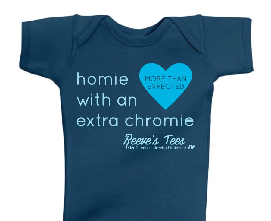 HWEC - Homie with an Extra ChromieTM - "More than Expected" - Infant - Short Sleeve Tee